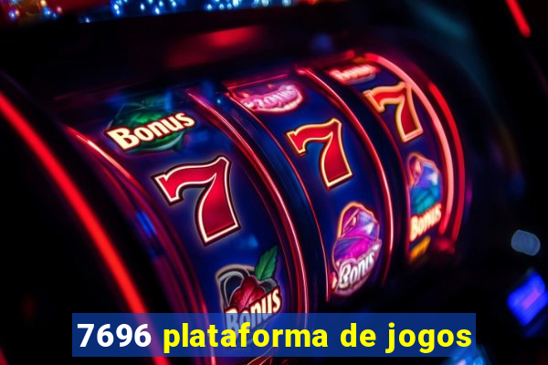 7696 plataforma de jogos